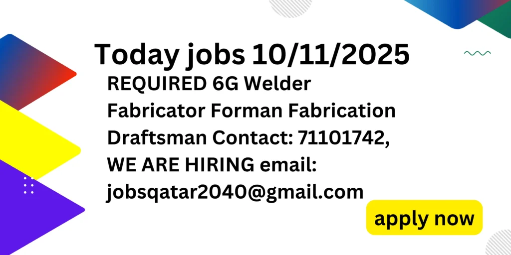 This jobs required for 6g welder and many more. explore career opportunities in Qatar.