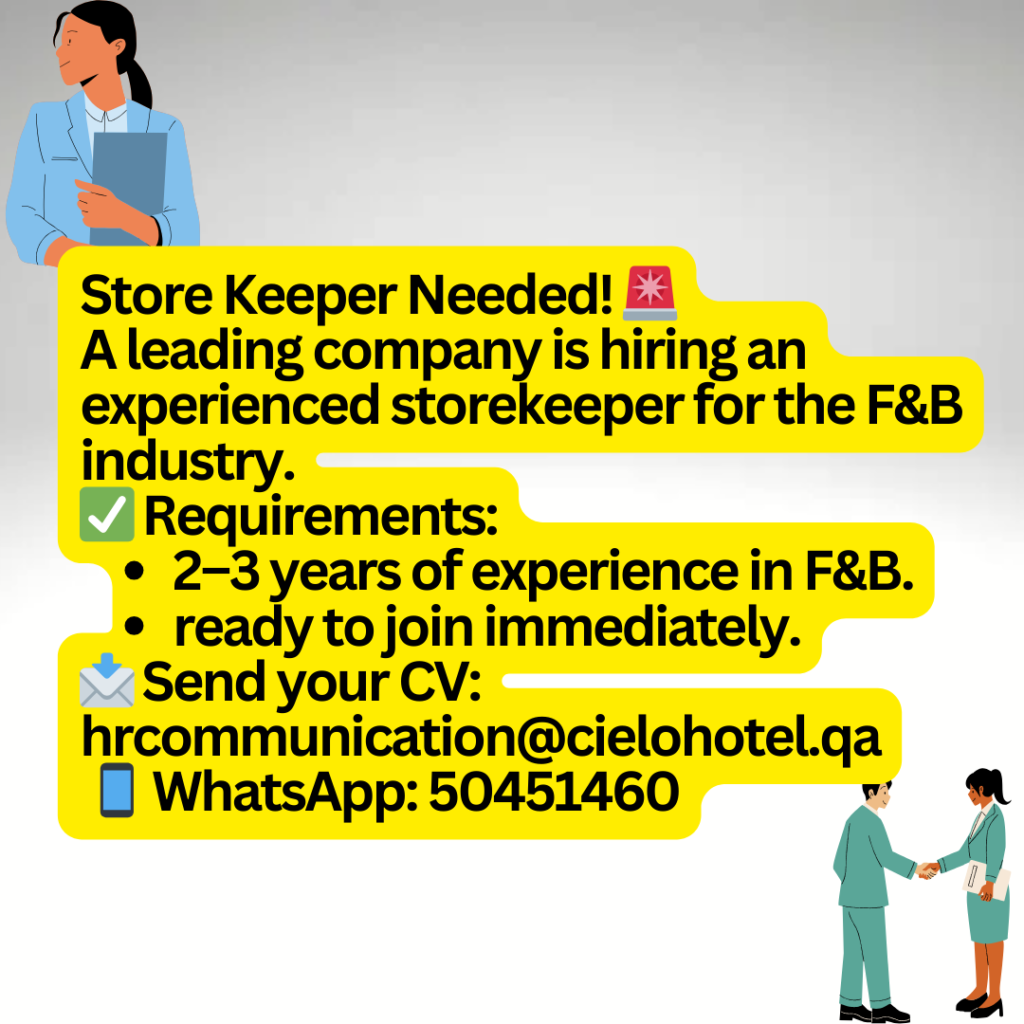 Multiple jobs openings in Qatar. This is a job for storekeeper.