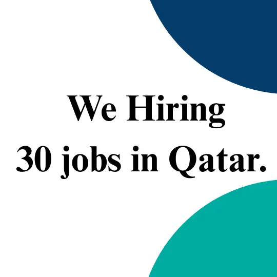 Urgent Hiring in Qatar – Top Companies Looking for Immediate Joiners!