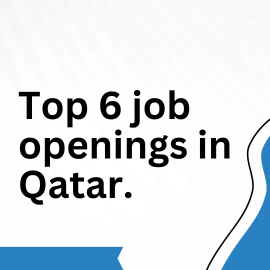 Qatar Urgent Job Vacancies – Apply Today!