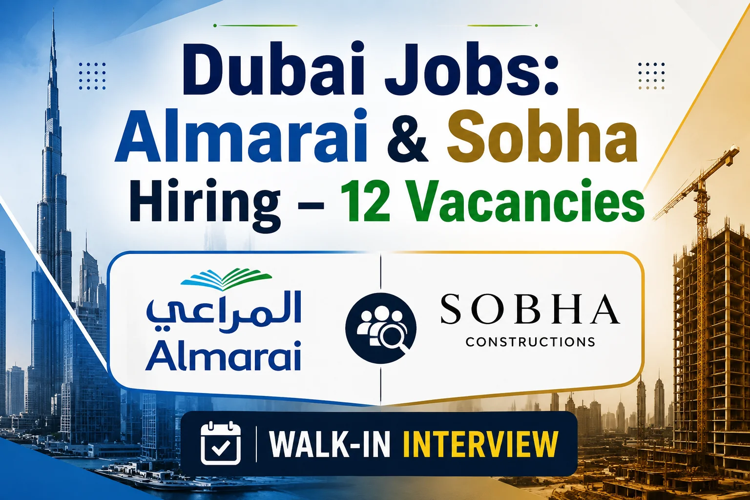 Dubai Jobs: Almarai & Sobha Hiring – 12 Vacancies